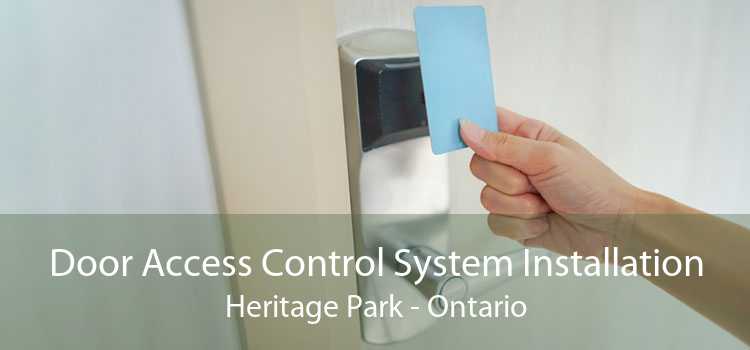 Door Access Control System Installation Heritage Park - Ontario