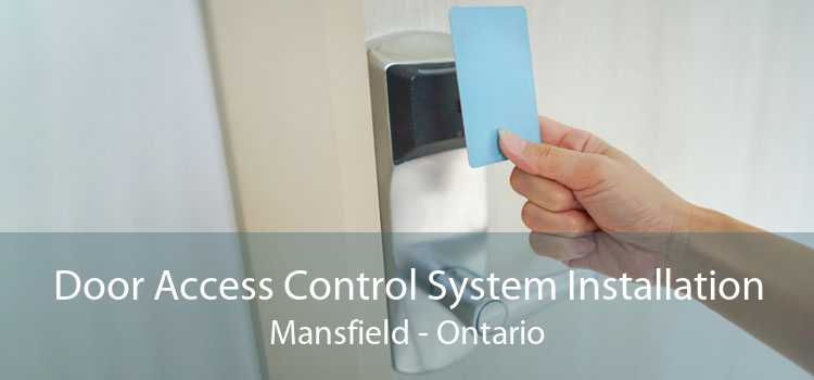 Door Access Control System Installation Mansfield - Ontario