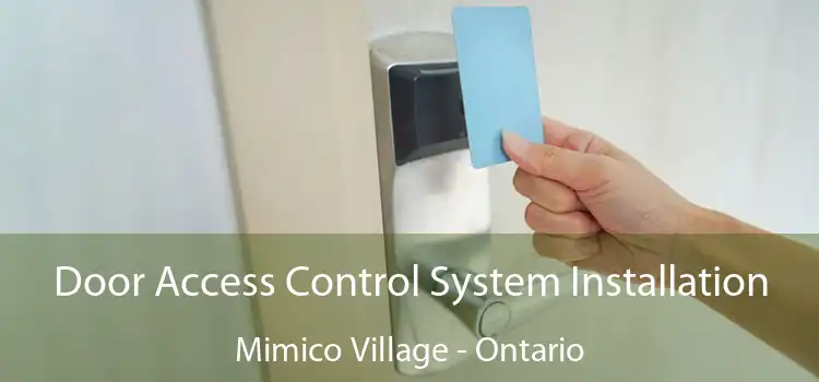 Door Access Control System Installation Mimico Village - Ontario