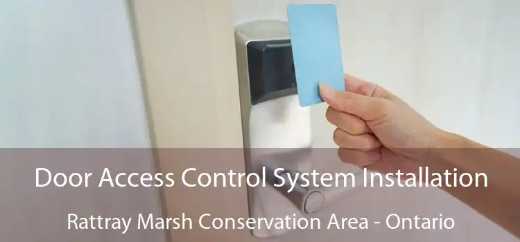 Door Access Control System Installation Rattray Marsh Conservation Area - Ontario