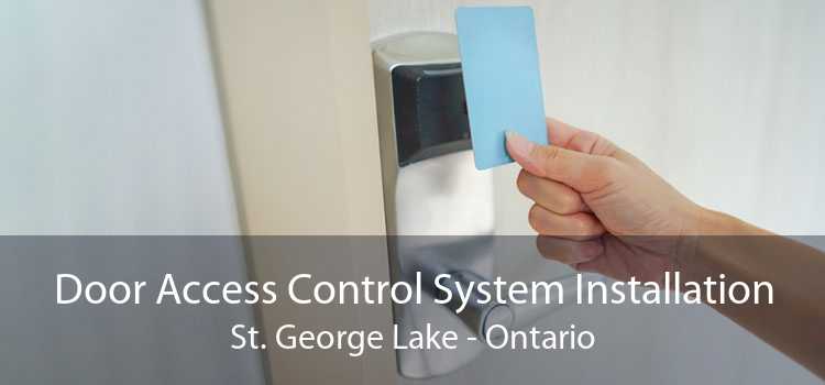 Door Access Control System Installation St. George Lake - Ontario
