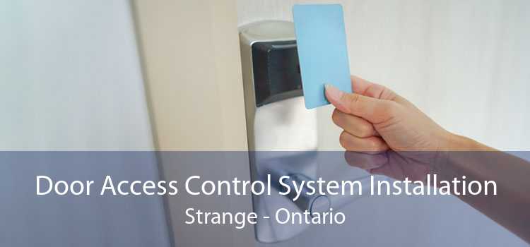 Door Access Control System Installation Strange - Ontario