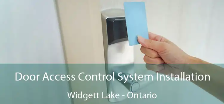 Door Access Control System Installation Widgett Lake - Ontario