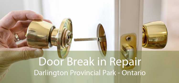 Door Break in Repair Darlington Provincial Park - Ontario