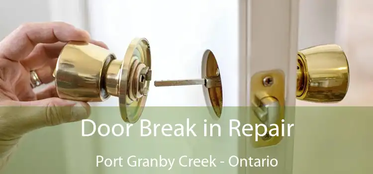 Door Break in Repair Port Granby Creek - Ontario