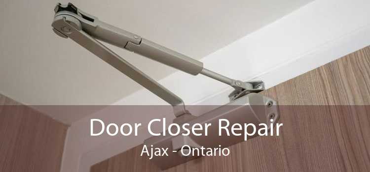 Door Closer Repair Ajax - Ontario