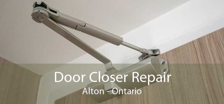 Door Closer Repair Alton - Ontario