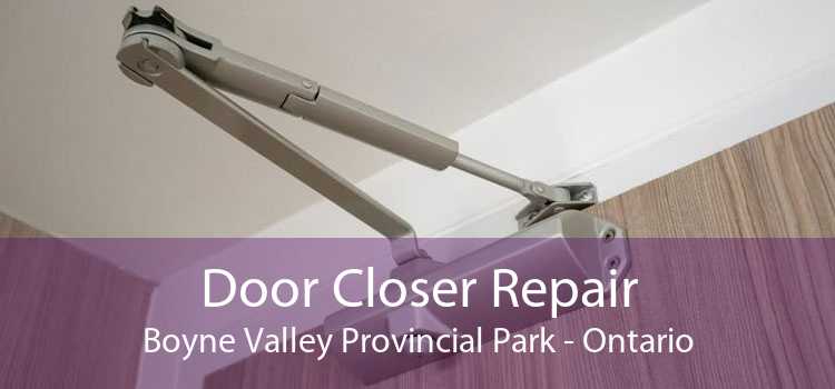 Door Closer Repair Boyne Valley Provincial Park - Ontario