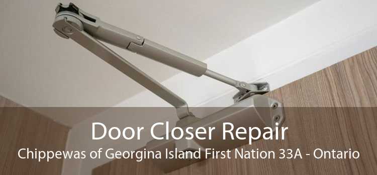 Door Closer Repair Chippewas of Georgina Island First Nation 33A - Ontario