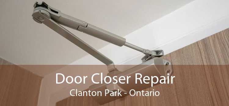 Door Closer Repair Clanton Park - Ontario