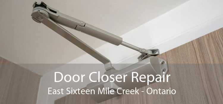 Door Closer Repair East Sixteen Mile Creek - Ontario