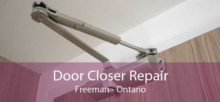 Door Closer Repair Freeman - Ontario