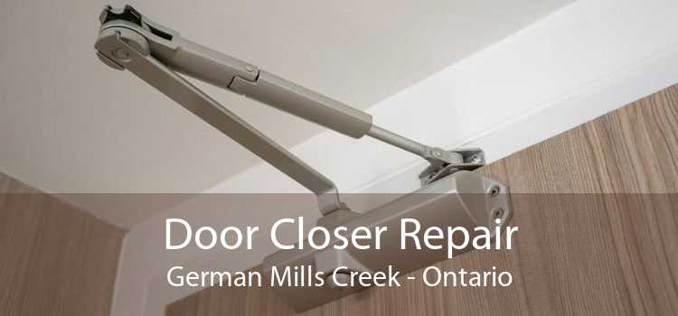 Door Closer Repair German Mills Creek - Ontario