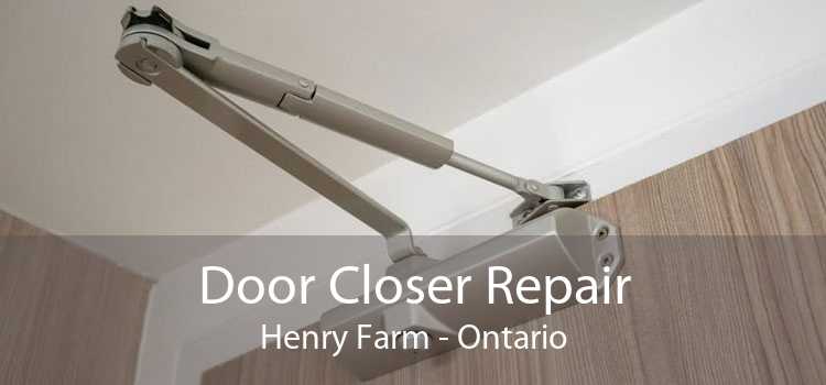 Door Closer Repair Henry Farm - Ontario