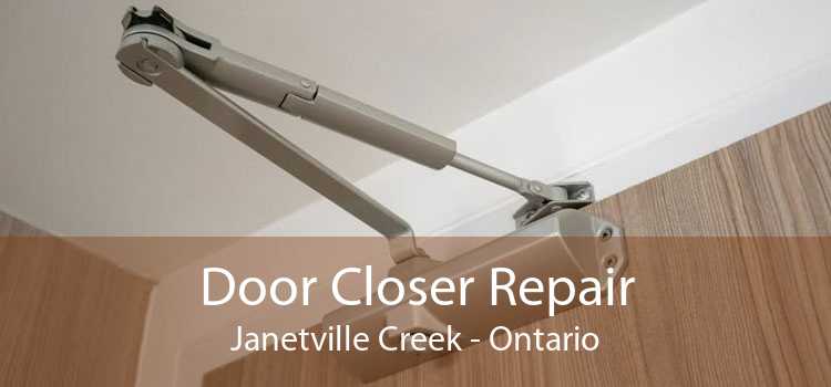 Door Closer Repair Janetville Creek - Ontario