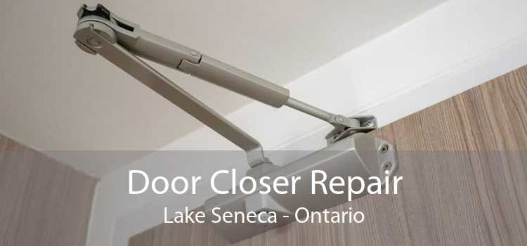 Door Closer Repair Lake Seneca - Ontario