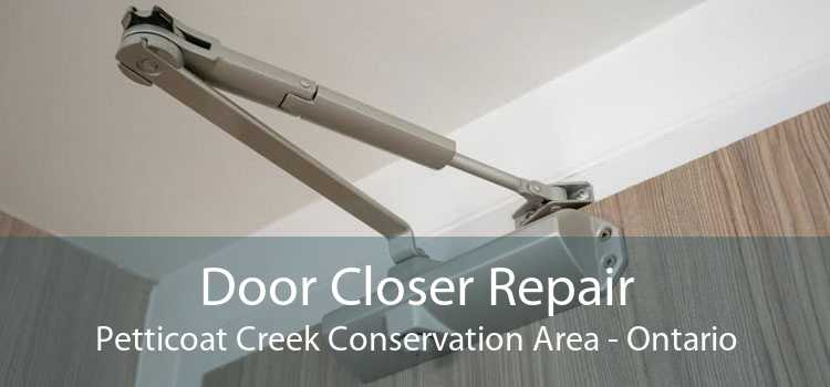 Door Closer Repair Petticoat Creek Conservation Area - Ontario