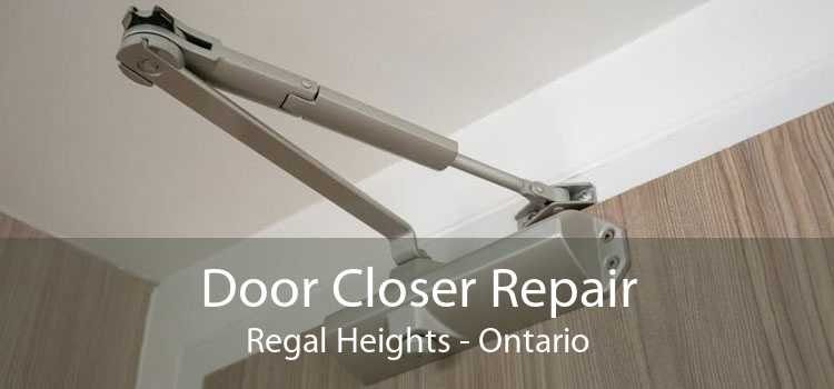 Door Closer Repair Regal Heights - Ontario