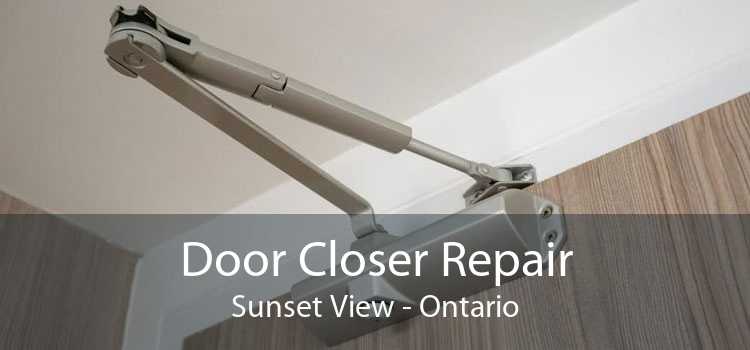 Door Closer Repair Sunset View - Ontario