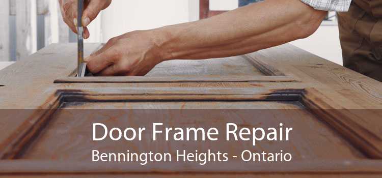 Door Frame Repair Bennington Heights - Ontario