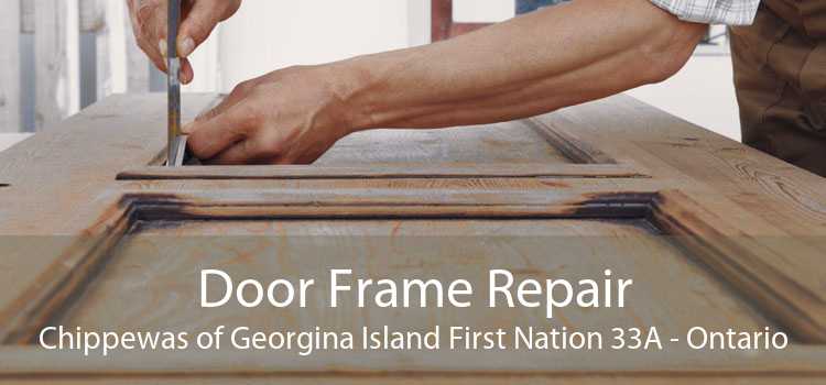 Door Frame Repair Chippewas of Georgina Island First Nation 33A - Ontario