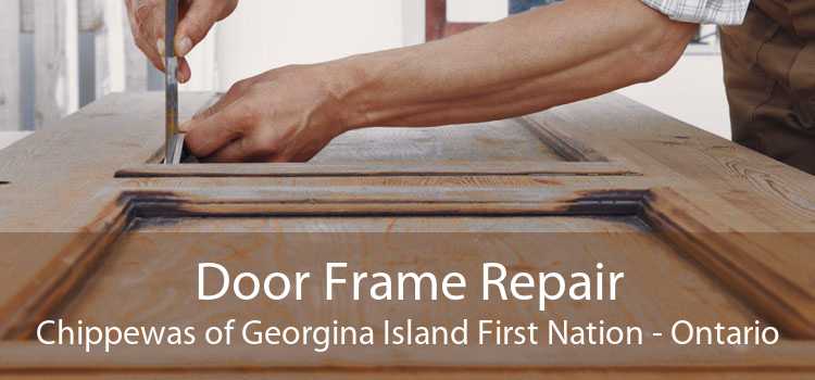 Door Frame Repair Chippewas of Georgina Island First Nation - Ontario
