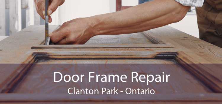 Door Frame Repair Clanton Park - Ontario