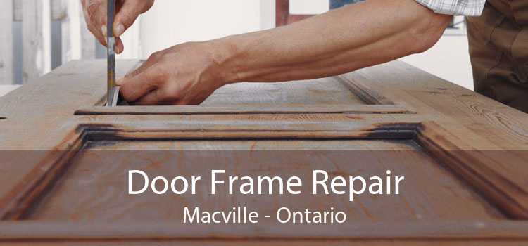 Door Frame Repair Macville - Ontario