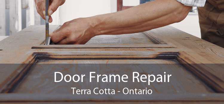 Door Frame Repair Terra Cotta - Ontario