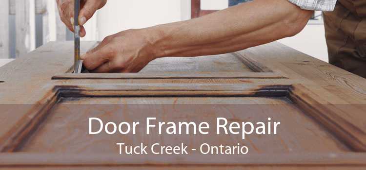 Door Frame Repair Tuck Creek - Ontario