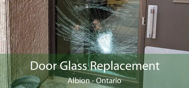Door Glass Replacement Albion - Ontario