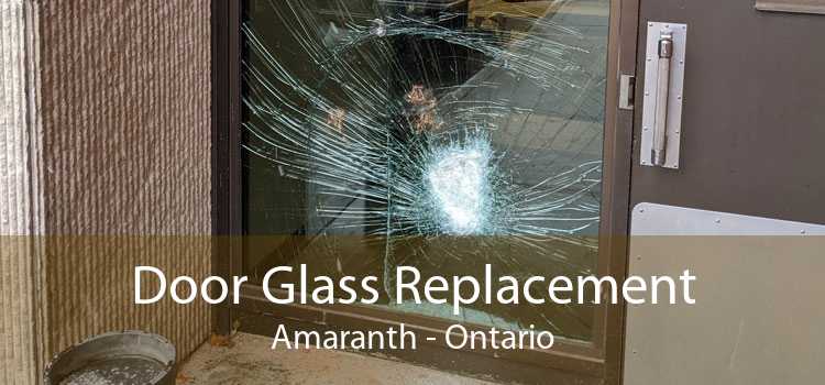 Door Glass Replacement Amaranth - Ontario