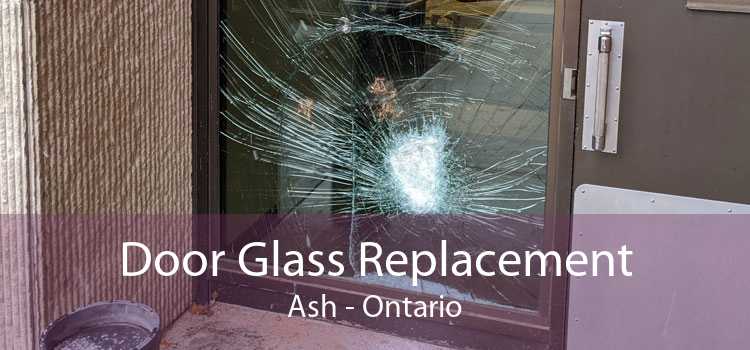 Door Glass Replacement Ash - Ontario