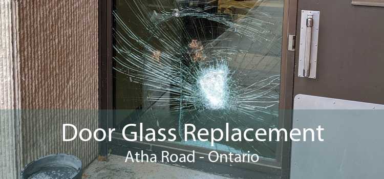 Door Glass Replacement Atha Road - Ontario