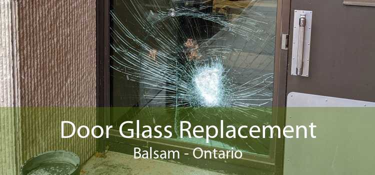 Door Glass Replacement Balsam - Ontario