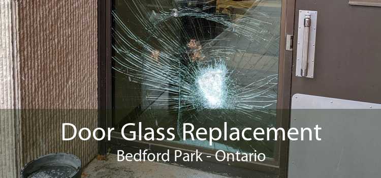 Door Glass Replacement Bedford Park - Ontario