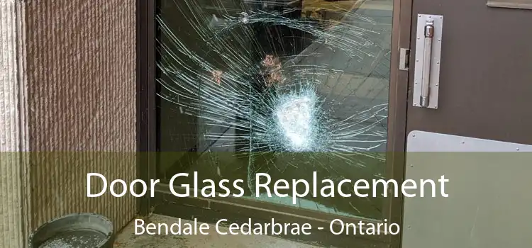 Door Glass Replacement Bendale Cedarbrae - Ontario