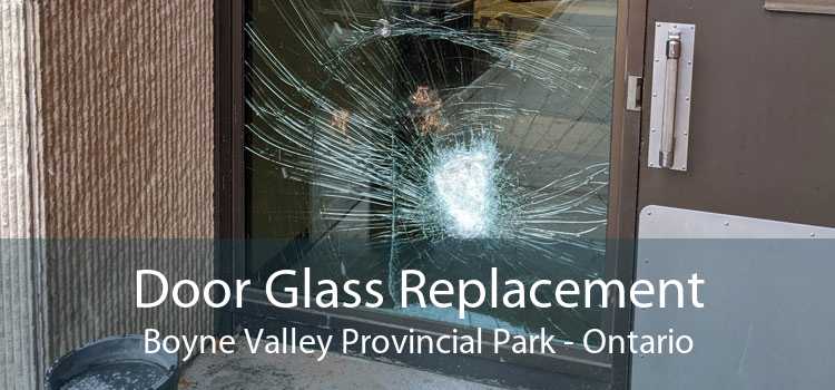 Door Glass Replacement Boyne Valley Provincial Park - Ontario