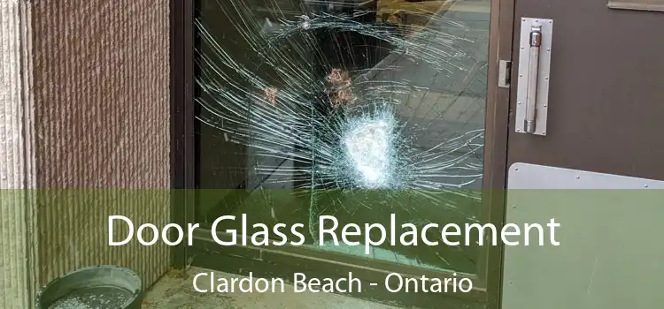 Door Glass Replacement Clardon Beach - Ontario