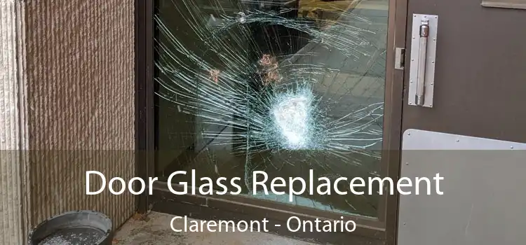 Door Glass Replacement Claremont - Ontario