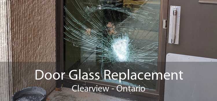 Door Glass Replacement Clearview - Ontario