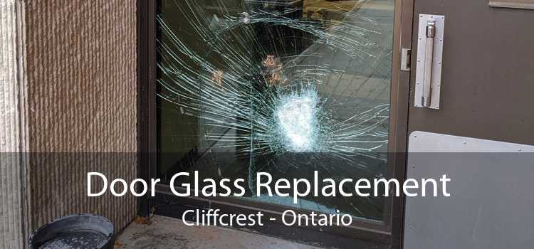 Door Glass Replacement Cliffcrest - Ontario