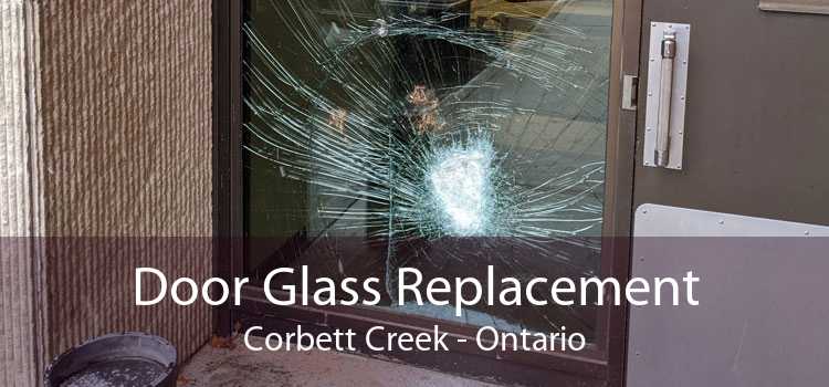 Door Glass Replacement Corbett Creek - Ontario