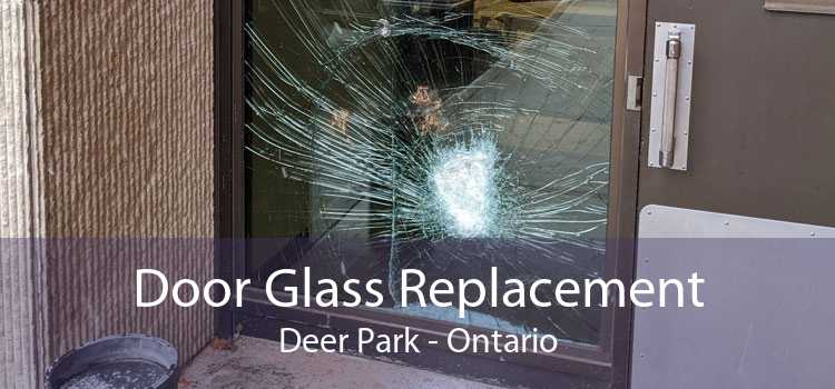 Door Glass Replacement Deer Park - Ontario