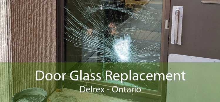 Door Glass Replacement Delrex - Ontario