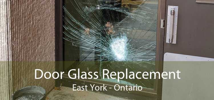 Door Glass Replacement East York - Ontario
