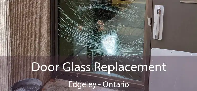 Door Glass Replacement Edgeley - Ontario