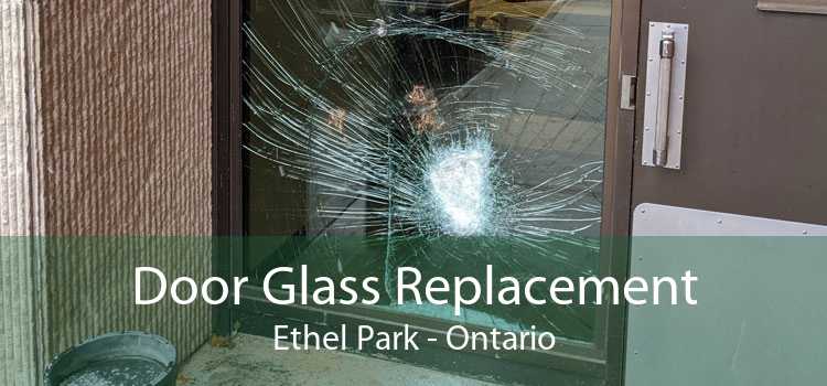 Door Glass Replacement Ethel Park - Ontario