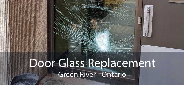 Door Glass Replacement Green River - Ontario