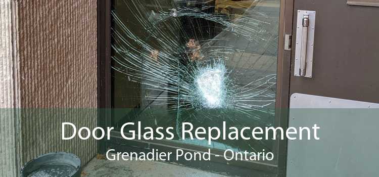 Door Glass Replacement Grenadier Pond - Ontario